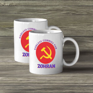 Godless Commies for Zohran Mug