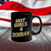 HOT-GIRLS-4-ZOHRAN-Mug-–-Mayor-Mamdani-2025-Edition-US