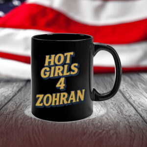 HOT-GIRLS-4-ZOHRAN-Mug-–-Mayor-Mamdani-2025-Edition-US
