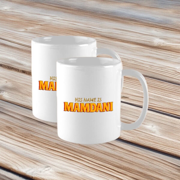His Name Is Mamdani Mug