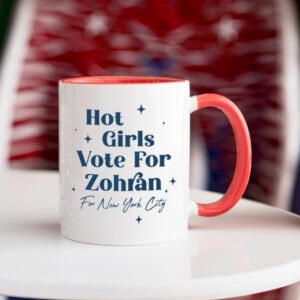 Hot-Girls-Vote-for-Zohran-Mug-–-Feminist-NYC-Gifts