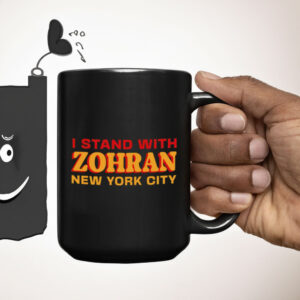 I-Stand-With-Zohran-Mamdani-Mug-–-NYC-Mayor-Support-Cup