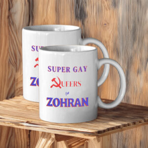 Super Gay Queers for Zohran Mug