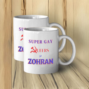 Super Gay Queers for Zohran Mug