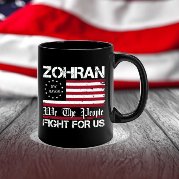 Zohran-Fight-For-Us-Mug-–-We-The-People-NYC