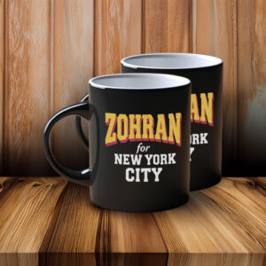 Zohran Mamdani 2025- Zohran for New York City Mug