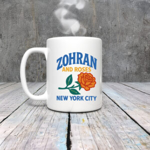 Zohran-and-Roses-Mug-–-NYC-2025-Progressive-Gift-US