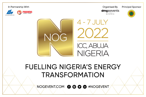 Experts To Discuss Global Opportunities For Nigeria Energy Sector At NOG 2022, Lagos, Nigeria