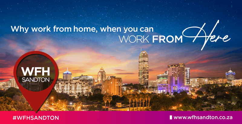 Sandton Central Precinct Launches #WFHSandton Campaign