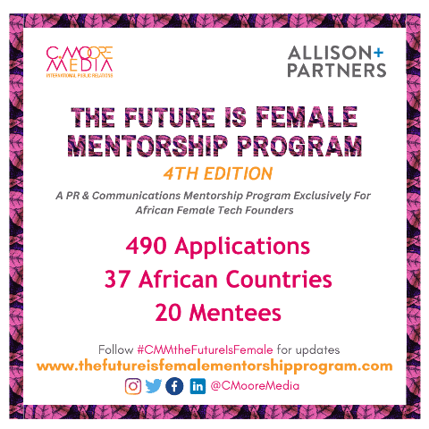 20 African Female Founded Tech Start-Ups Selected For Fourth Edition Of The Future Is Female Mentorship Program