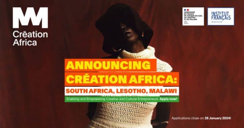 Open Call: Creations Africa Project For Cultural Entrepreneurs In SA, Lesotho And Malawi