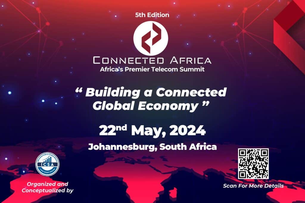 5th Edition Connected Africa- Telecom Innovation & Excellence Awards 2024: Africa’s Premier Telecom Summit