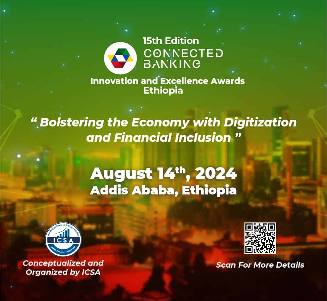 Connected Banking Summit Ethiopia 2024, focusing on digitalization and financial inclusion.