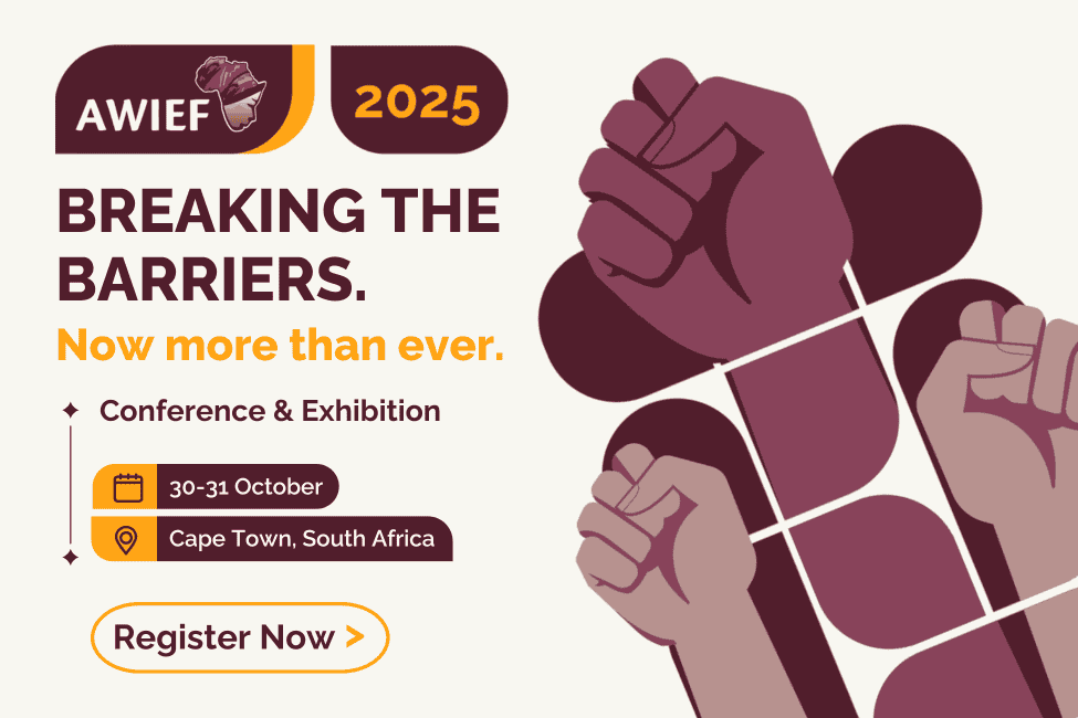 Empowering Women Entrepreneurs at AWIEF 2025 Conference in South Africa.