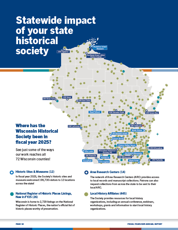 Page 18 - Statewide impact of your state historical society with Wisconsin map and points of historical interest.