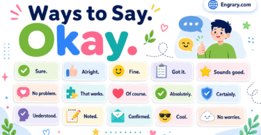 Complete list of other ways to say okay in English for every situation