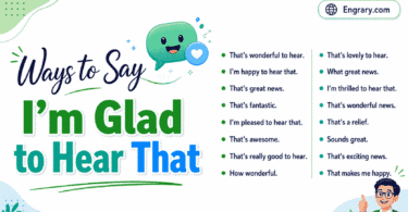 Best Alternatives to “I’m Glad to Hear That” in English