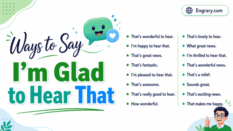 Best Alternatives to “I’m Glad to Hear That” in English