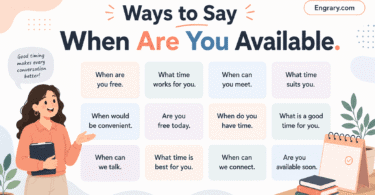 Professional ways to ask “When are you available?” in English with polite phrases for emails, meetings, calls, scheduling, interviews, and workplace communication.