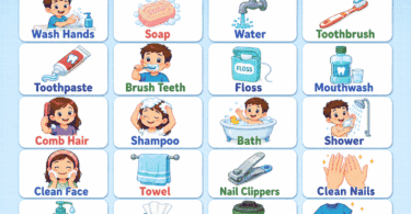 50+ Hygiene Words for Kids: Easy List with Pictures & Meanings