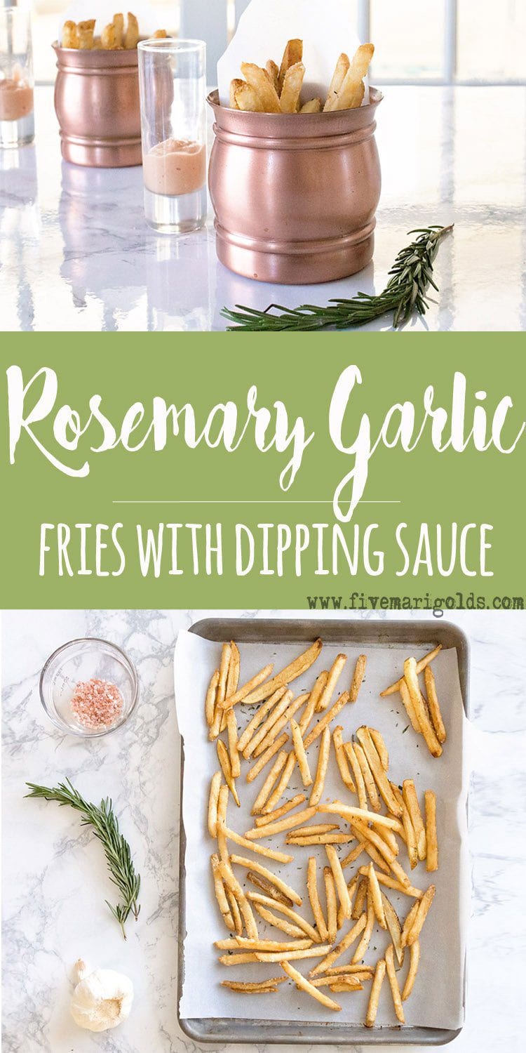 Baked Rosemary Garlic Fries with Fancy Dipping Sauce appetizer recipe #ad #KetchupWithFrenchs