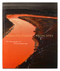 Edward Burtynsky Manufactured Landscapes book