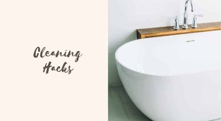 bathtub cleaning hacks