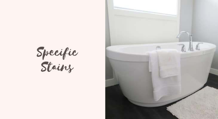 bathtub specific stains