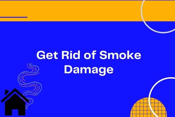 get rid of Smoke Damage From Furniture