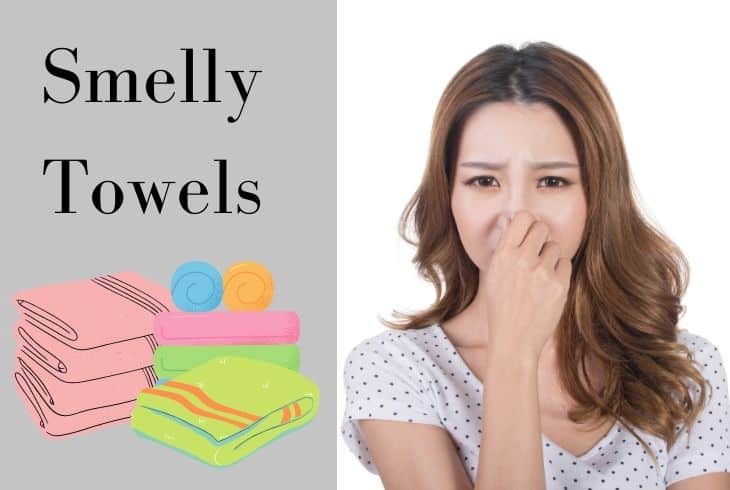 why do my towels smell after using them