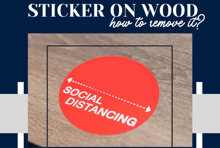 how to remove stickers from wood furniture