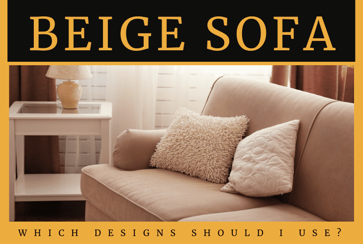 what cushions go with beige sofa
