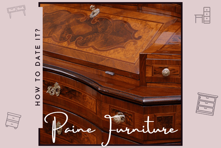 how to date paine furniture