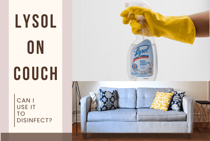 can i spray lysol on my couch