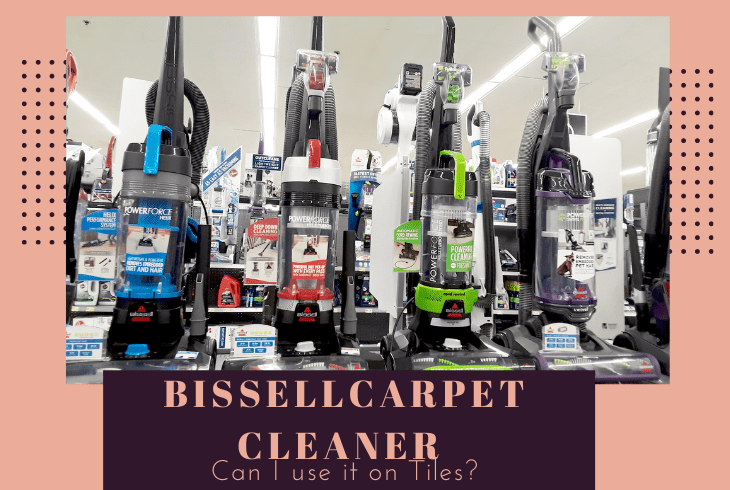 can i use my bissell carpet cleaner on tile floors