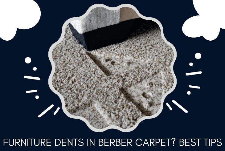 how to get furniture dents out of berber carpet