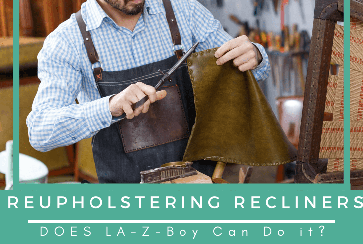 does la-z-boy reupholster recliners