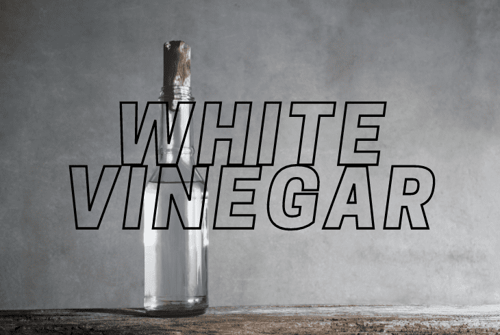 a white vinegar