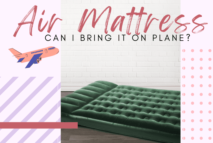 can you bring an air mattress on a plane