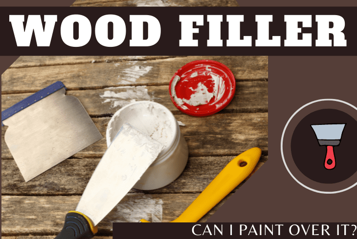 can you paint over wood filler