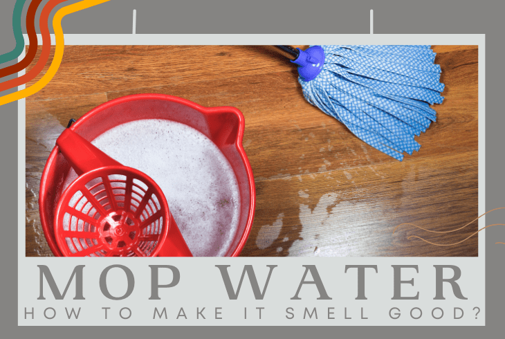 how to make mop water smell good