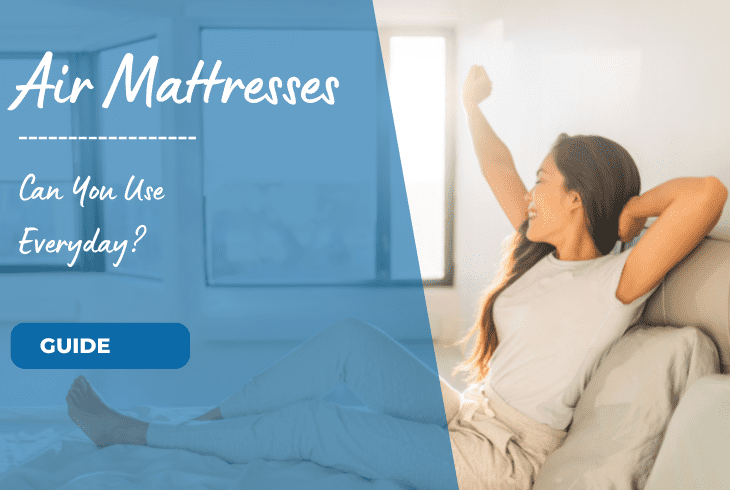 can air mattresses be used every day
