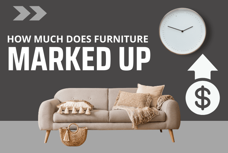 how much is furniture marked up