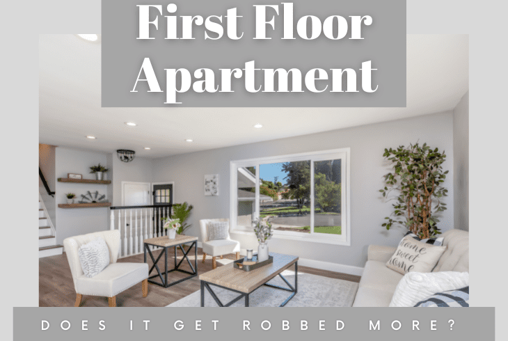 do first floor apartments get robbed more