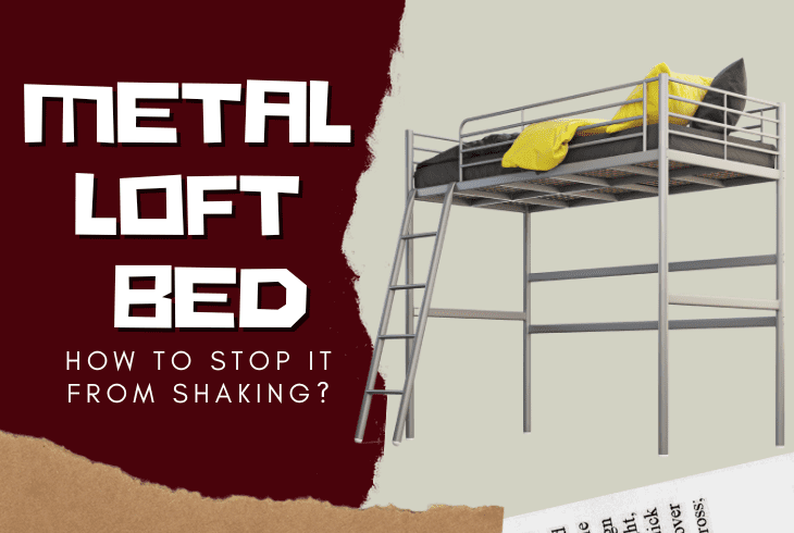 how to stop a metal loft bed from shaking