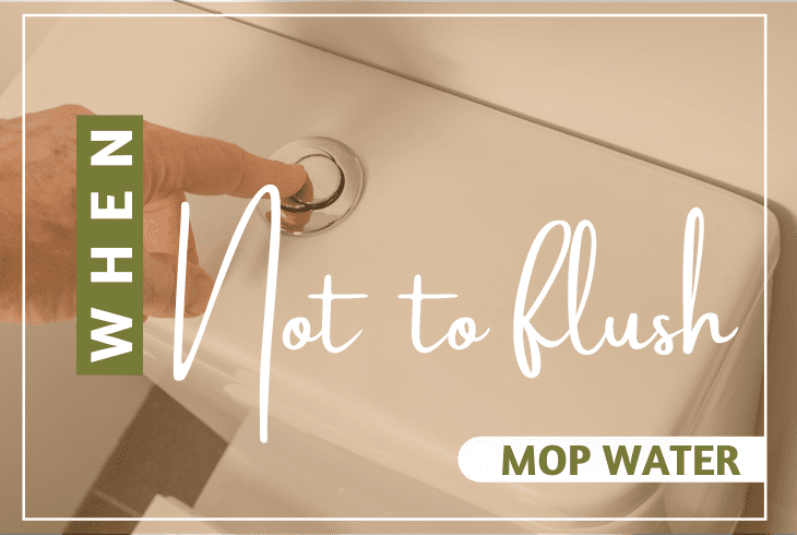 flush down mop water