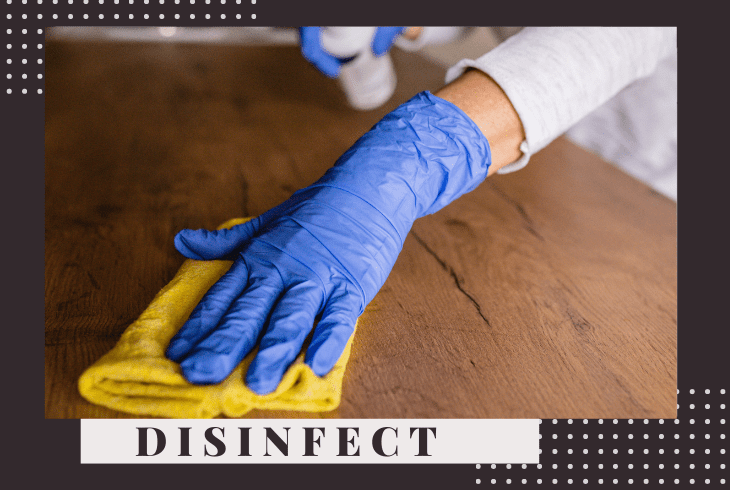 use disinfectant