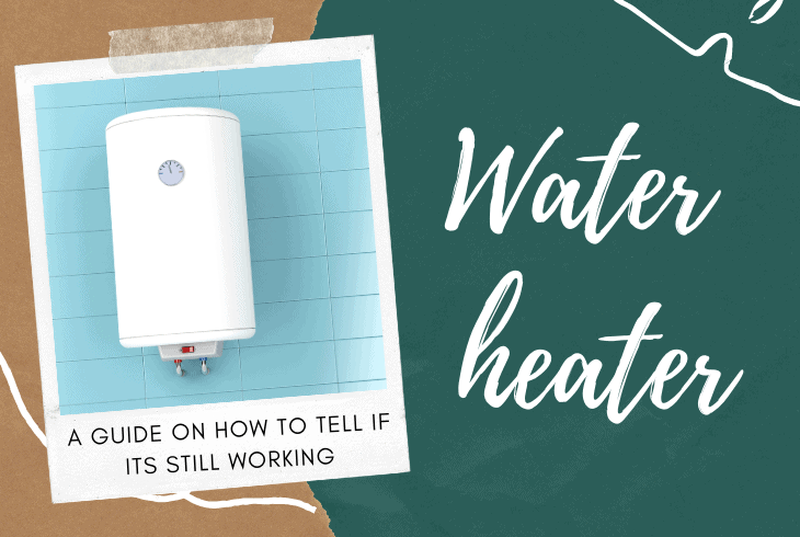 how to tell if water heater is working