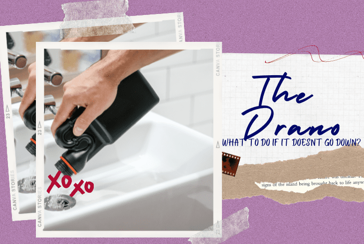 what to do if Drano doesn't go down