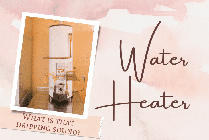 dripping sound from water heater